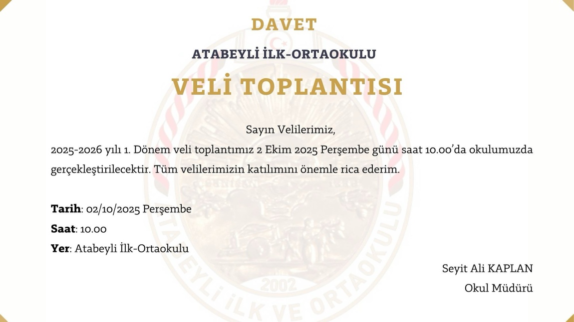 Okulumuzda 2 Ekim 2025 Perşembe Günü Veli Toplantısı Gerçekleştirilecektir!